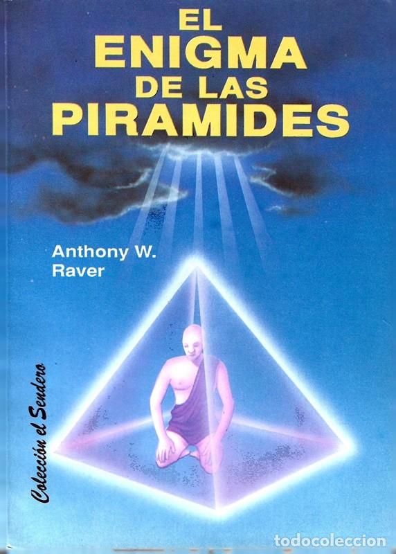 Libros de segunda mano: EL ENIGMA DE LAS PIR&Aacute;MIDES ANTHONY W. RAVER - Foto 1