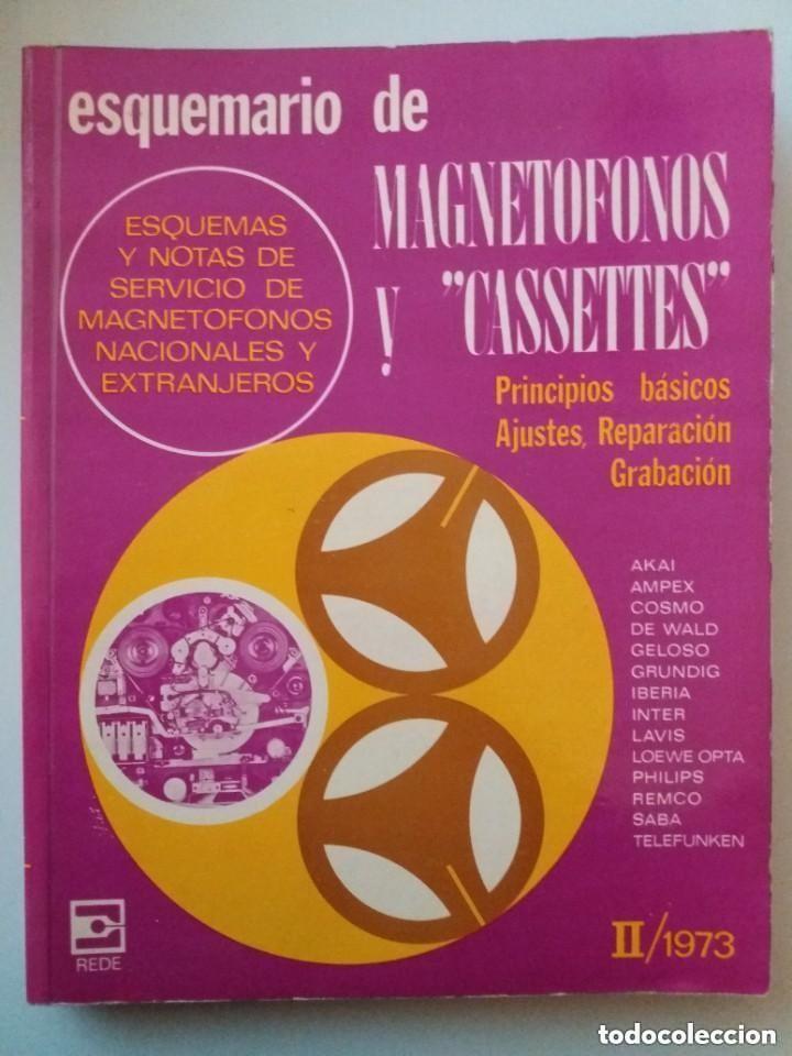 Libros de segunda mano: ESQUEMARIO DE MAGNETOFONOS Y CASSETTES II 1973 - Foto 1