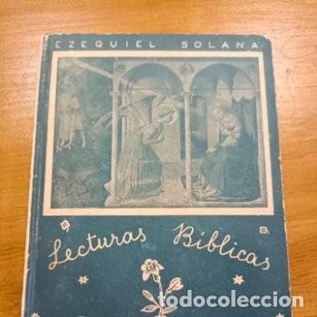 Libros de segunda mano: Antiguo libro Lecturas B&iacute;blicas de Ezequiel Solana - Foto 1