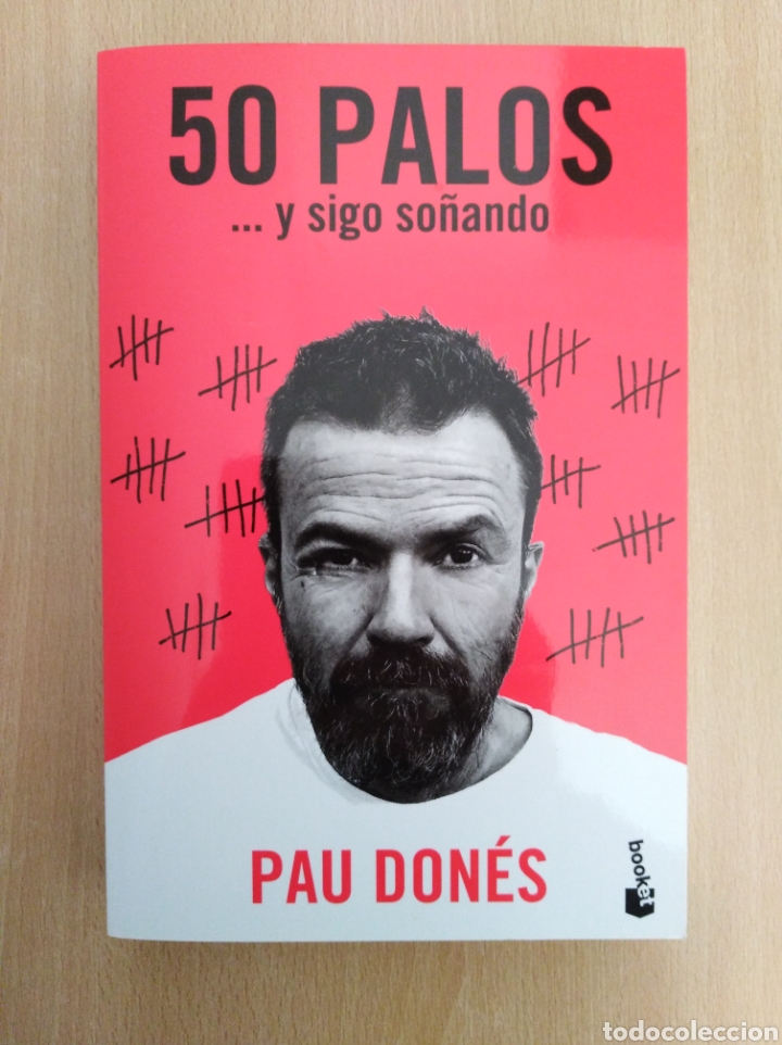 Libros de segunda mano: 50 PALOS... Y SIGO SO&Ntilde;ANDO. Pau Don&eacute;s - Foto 1