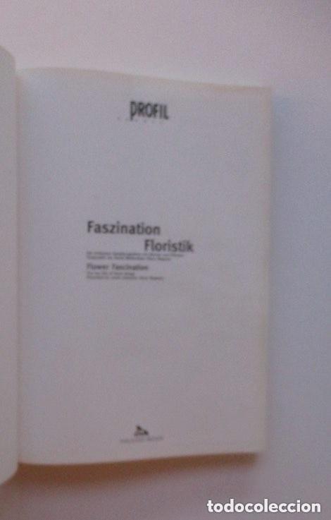 Libros de segunda mano: FASZINATION FLORISTIK - Foto 2