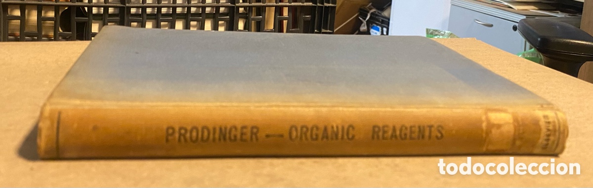 Libros de segunda mano: ORGANIC REAGENTS USED IN QUANTITATIVE INORGANIC ANALYSIS. WILLHELM PRODINGER. - Foto 8
