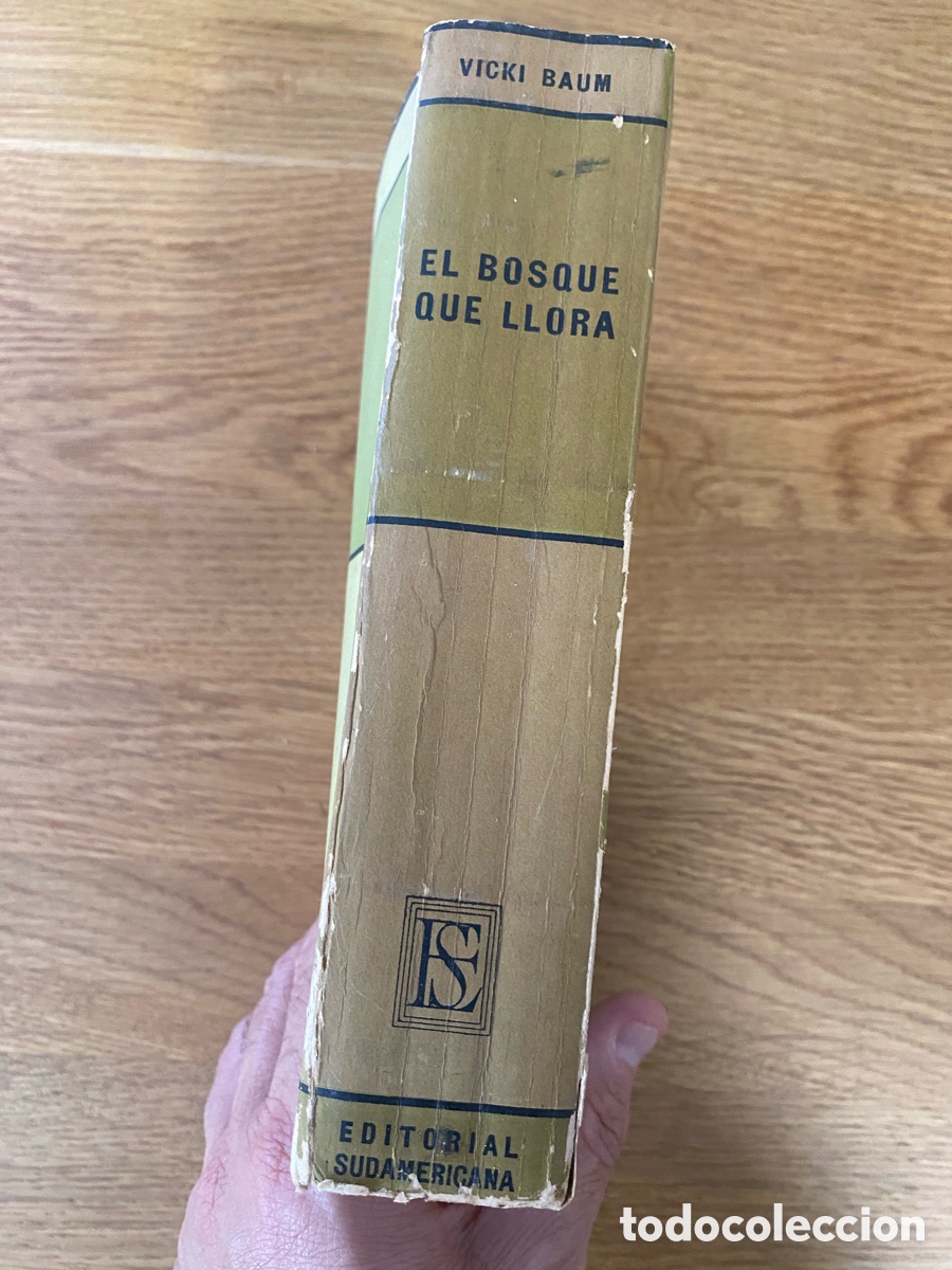 Libros de segunda mano: EL BOSQUE QUE LLORA, VICKI BAUM 1946 . 2&ordf; ED - Foto 2
