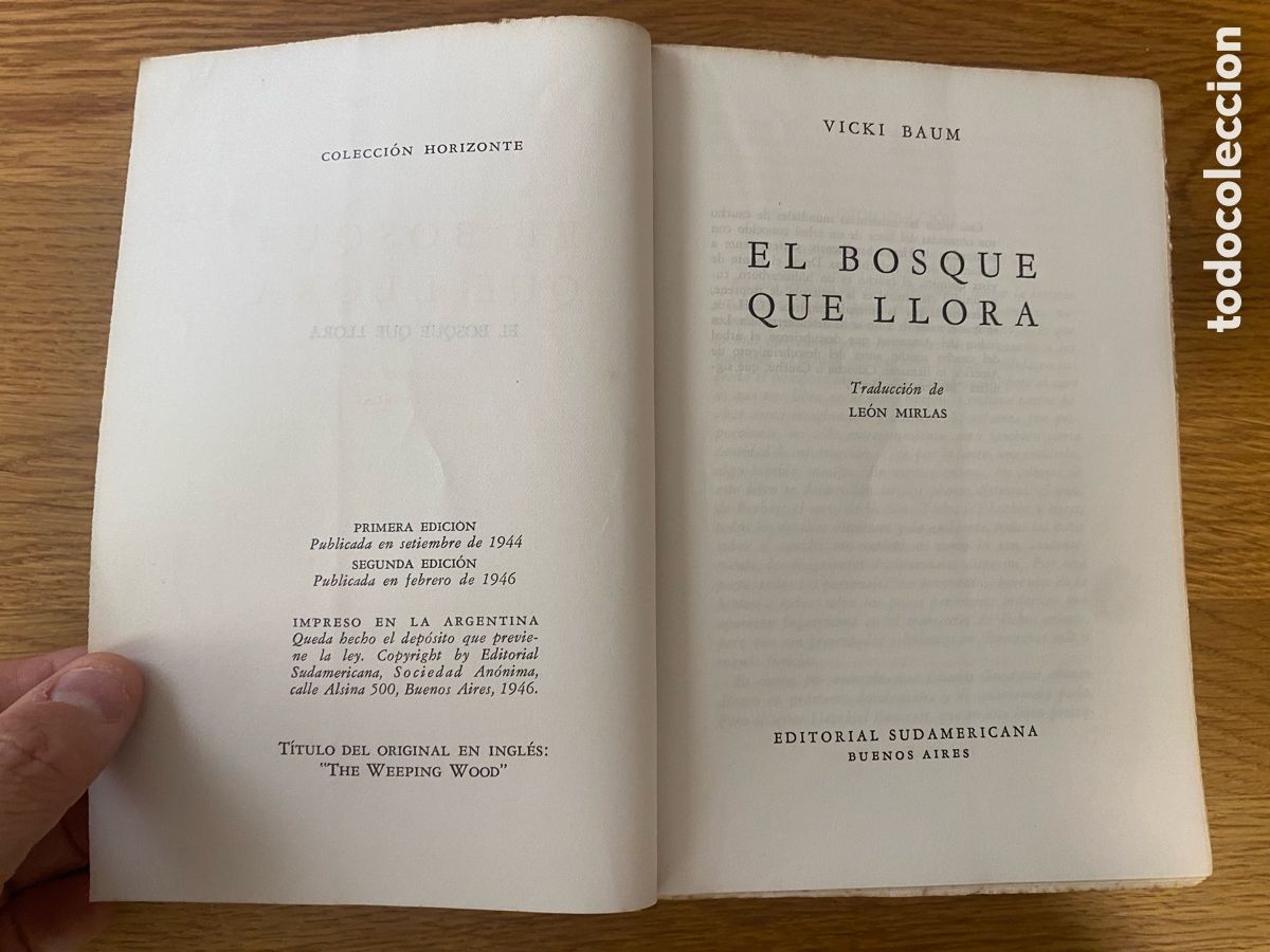 Libros de segunda mano: EL BOSQUE QUE LLORA, VICKI BAUM 1946 . 2&ordf; ED - Foto 3