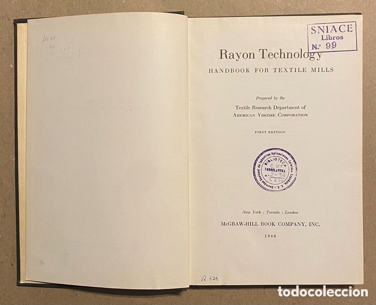 Libros de segunda mano: RAYON TECHNOLOGY. HANDBOOK FOR TEXTILE MILLS. MCGRAWHILL 1948. - Foto 2