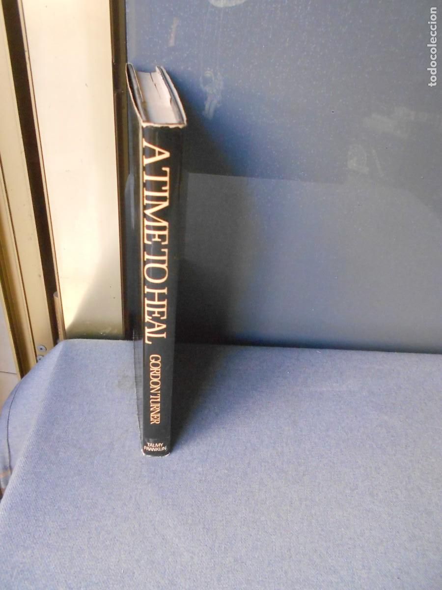 Libros de segunda mano: A TIME TO HEAL. GORDON TURNER - Foto 6