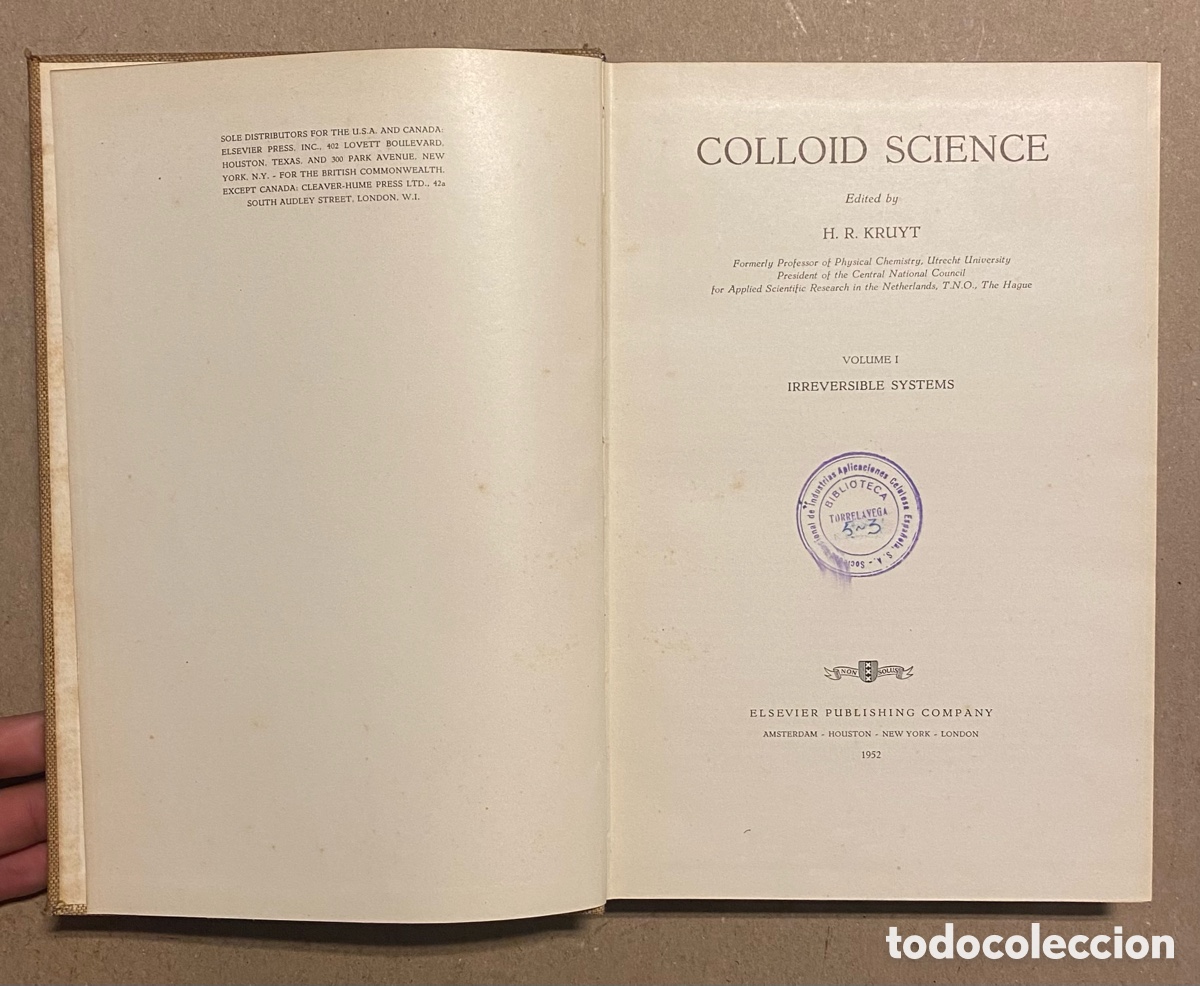 Libros de segunda mano: COLLOID SCIENCE. EDITED BY H.R. KRUYT. ELSEVIER PUBLISHING. 2 TOMOS. - Foto 3