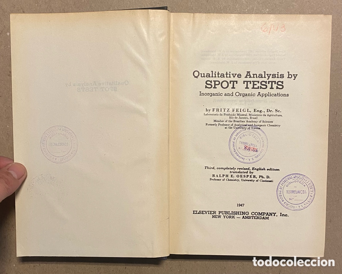 Libros de segunda mano: QUALITATIVE ANALYSIS BY SPOT TESTS. FRITZ FEIGL. ELSEVIER PUBLISHING 1947. - Foto 2