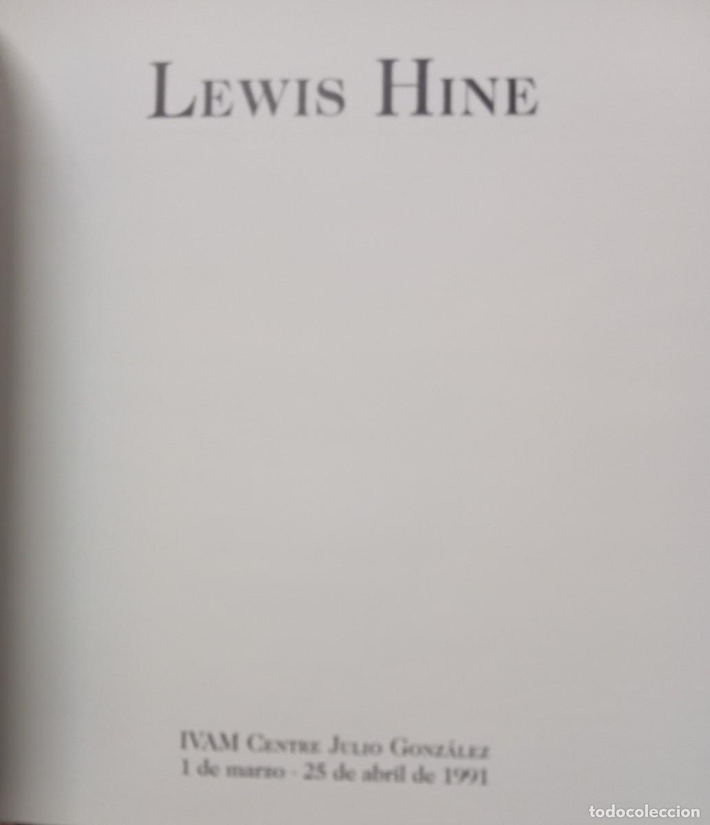 Libros de segunda mano: LEWIS HINE: CATALOGO EXPOSICION IVAM - Foto 4