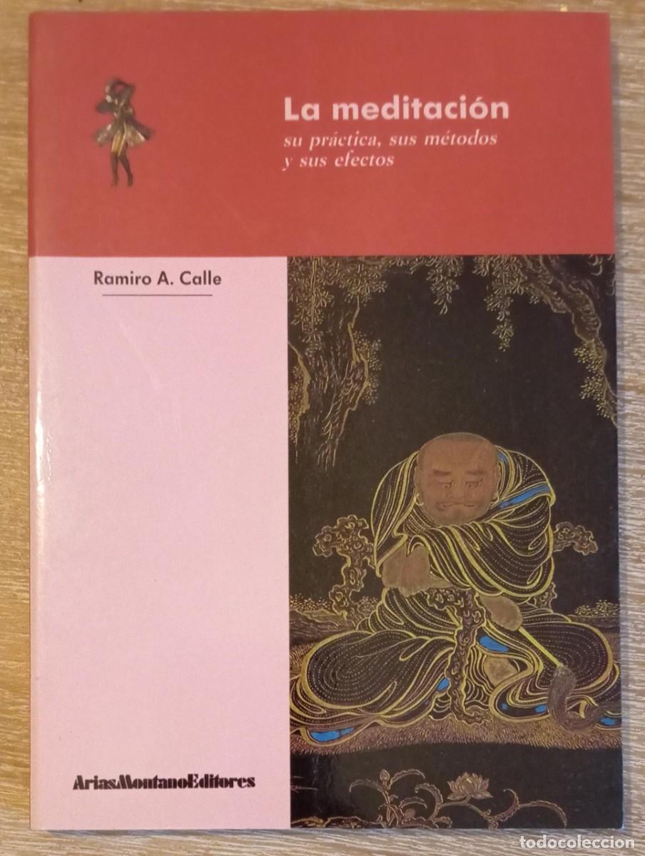 Libros de segunda mano: LA MEDITACION - RAMIRO A. CALLE - Foto 1