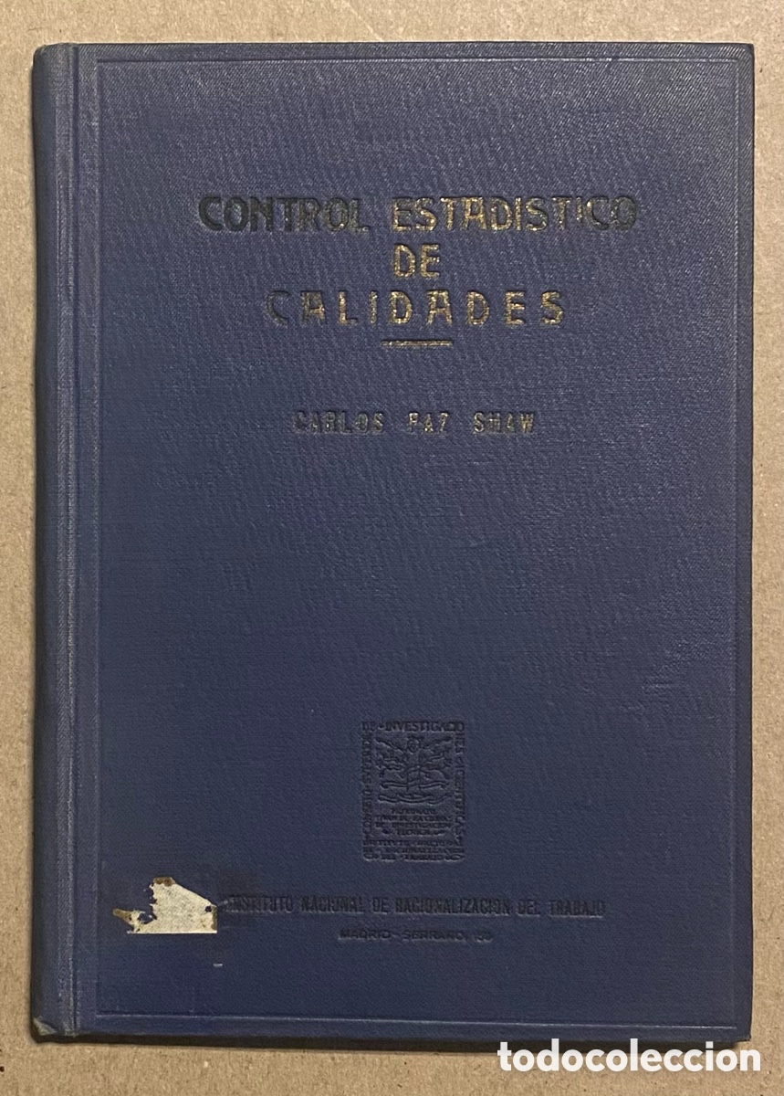 Libros de segunda mano: CONTROL ESTAD&Iacute;STICO DE CALIDADES. CARLOS PAZ SHAW. - Foto 1