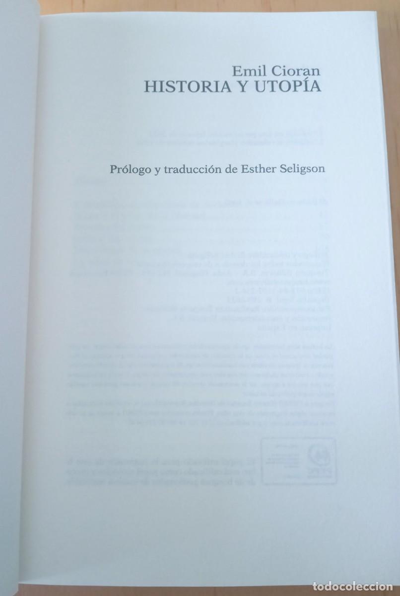 Libros de segunda mano: EMIL CIORAN HISTORIA Y UTOPIA - Foto 4