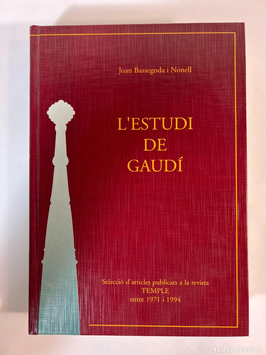 Libros de segunda mano: Lestudi de Gaud&iacute;, Joan Bassegoda i Nonell - Foto 1