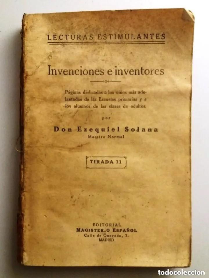 Libros de segunda mano: INVENCIONES E INVENTORES / DON EZEQUIEL SOLANA - Foto 1