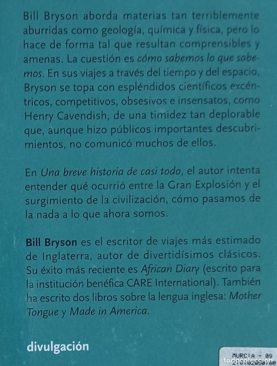 Libros de segunda mano: UNA BREVE HISTORIA DE CASI TODO - BILL BRYSON - Foto 2