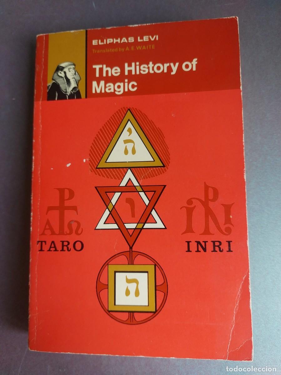 Libros de segunda mano: La historia de la magia - Eliphas Levi - 1973 - Foto 1