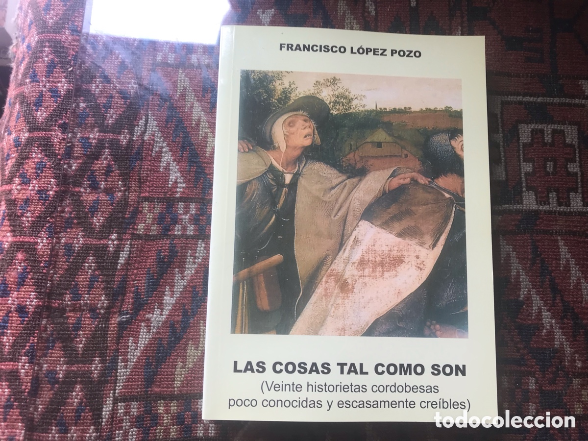 Libros de segunda mano: Las cosas tal como son. Francisco L&oacute;pez Pozo. Dif&iacute;cil - Foto 1