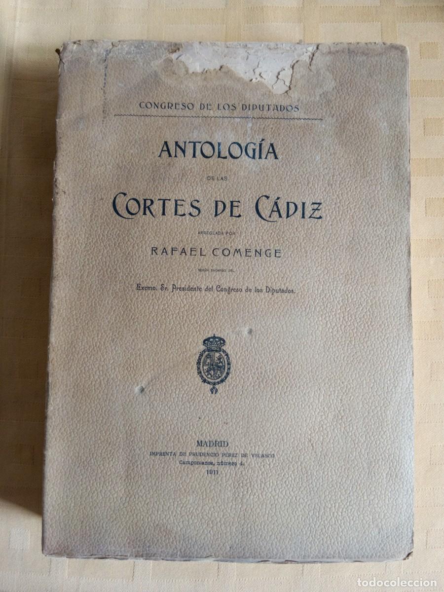 Libros de segunda mano: ANTOLOGIA DE LAS CORTES DE CADIZ - TOMO II - Rafael Comenge - Foto 1
