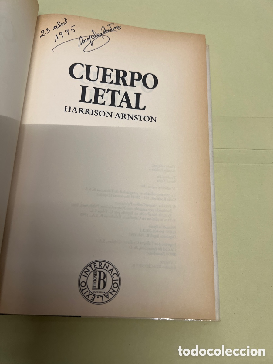 Libros de segunda mano: T2/A3/40. CUERPO LETAL -- HARRISON ARNSTON -- EDICIONES B 1993 - Foto 2