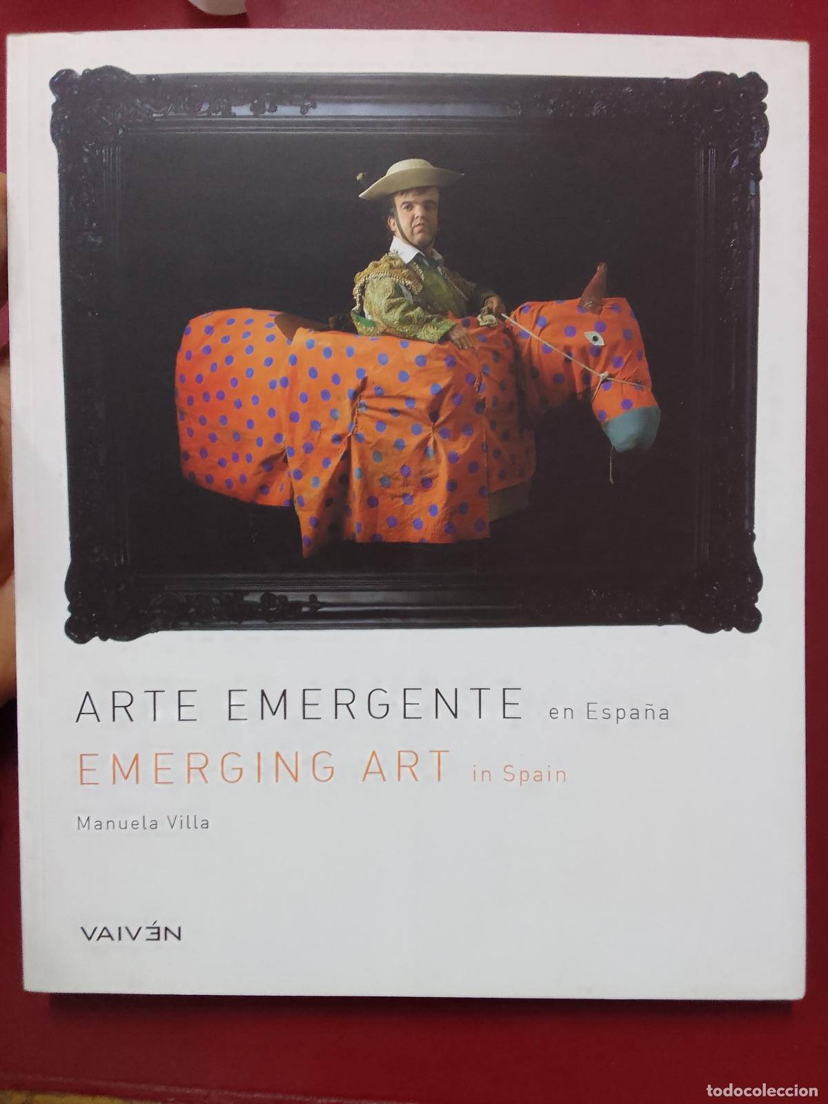 Gebrauchte B&uuml;cher: Manuela Villa: Arte emergente en Espa&ntilde;a. Emerging Art in Spain (Vaiven. 2006)