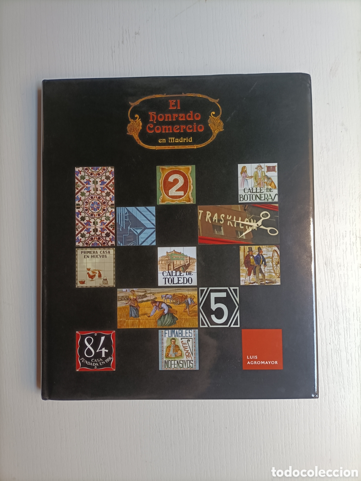 Libros de segunda mano: El honrado Comercio de Madrid. Luis Agromayor - Foto 1