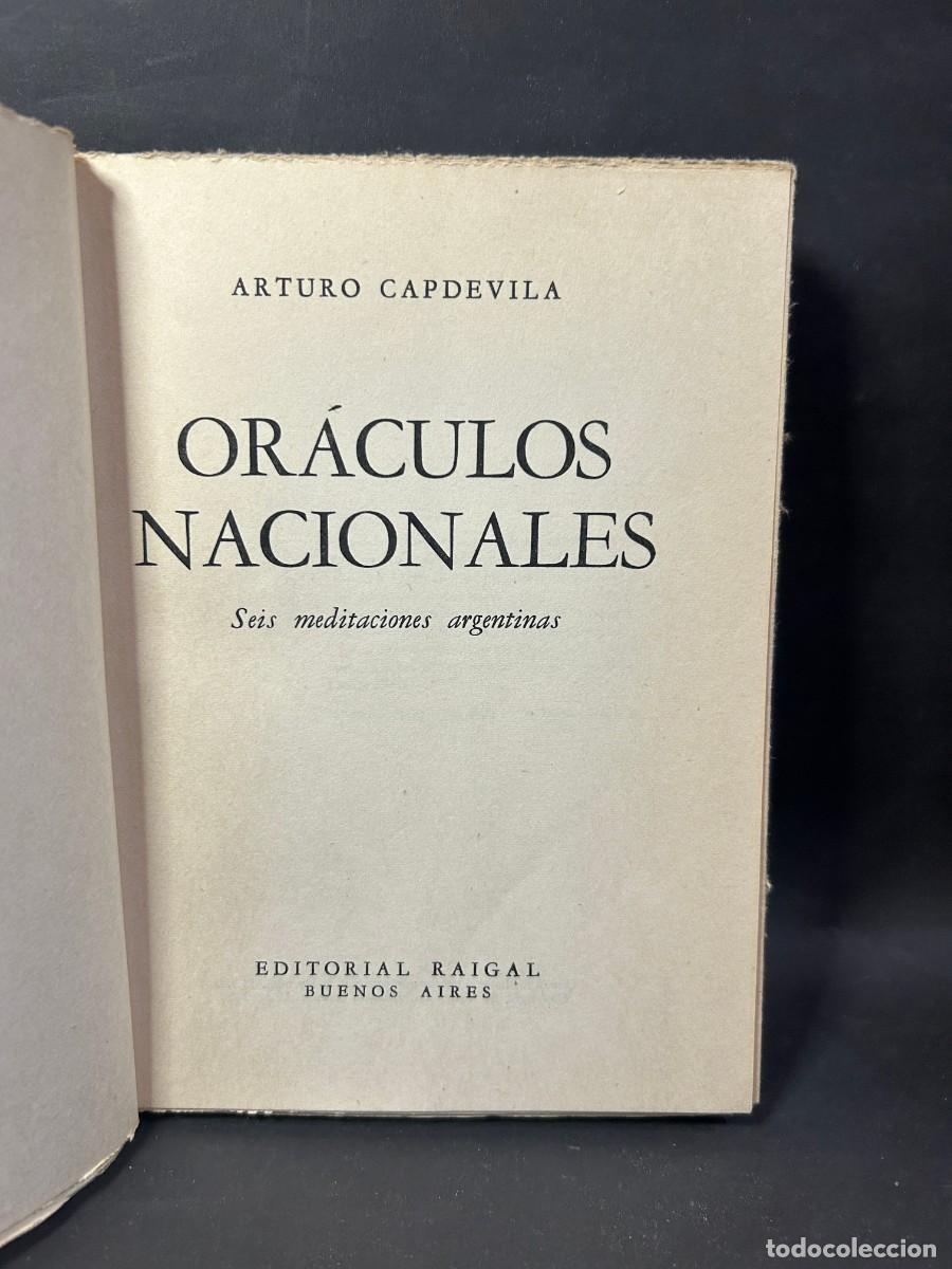Libros de segunda mano: ARTURO CAPDEVILA - OR&Aacute;CULOS NACIONALES - PRIMERA EDICI&Oacute;N - 1956 - Foto 3