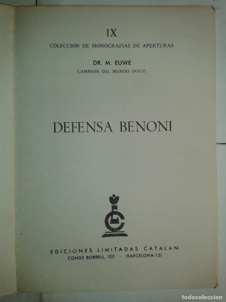 Libros de segunda mano: DEFENSA BENONI 1974 DR. M. EUWE EDICIONES LIMITADAS CATALAN - Foto 2