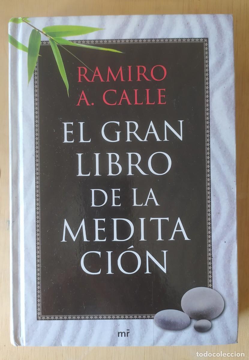 Libros de segunda mano: El gran libro de la meditaci&oacute;n/Ramiro A. Calle - Planeta - Foto 1