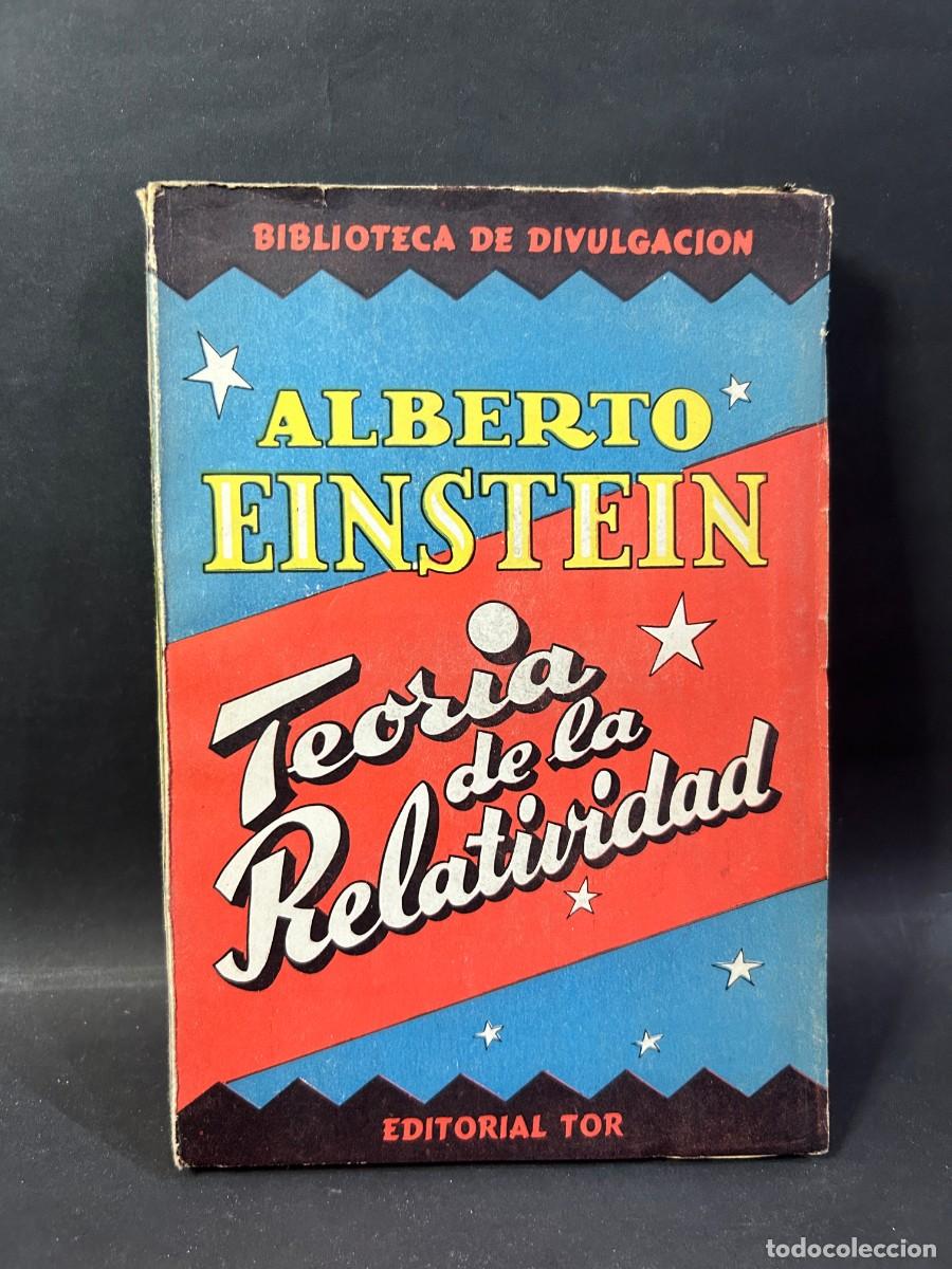Libros de segunda mano: ALBERTO EINSTEIN - TEORIA DE LA RELATIVIDAD - 1946 - Foto 1