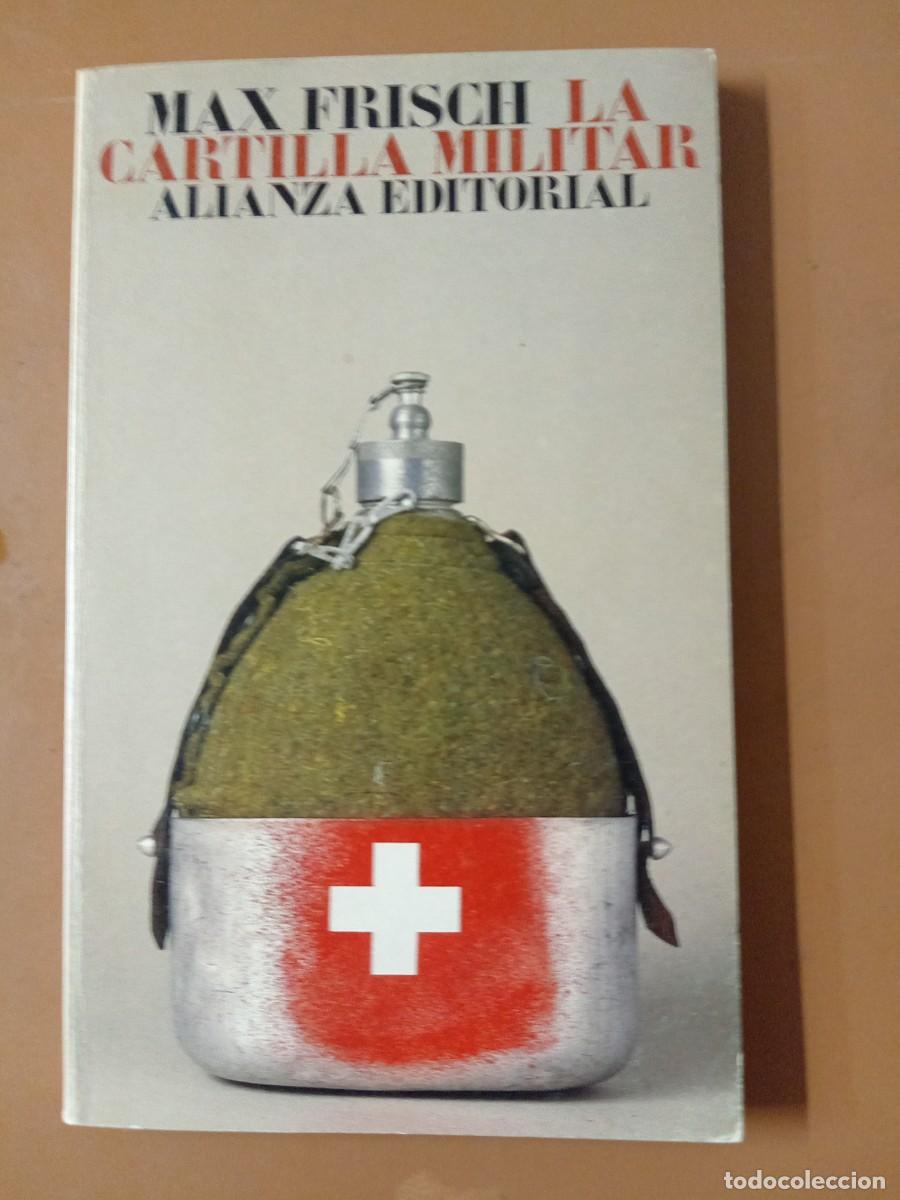 Libros de segunda mano: LA CARTILLA MILITAR - Max Frisch - Foto 1