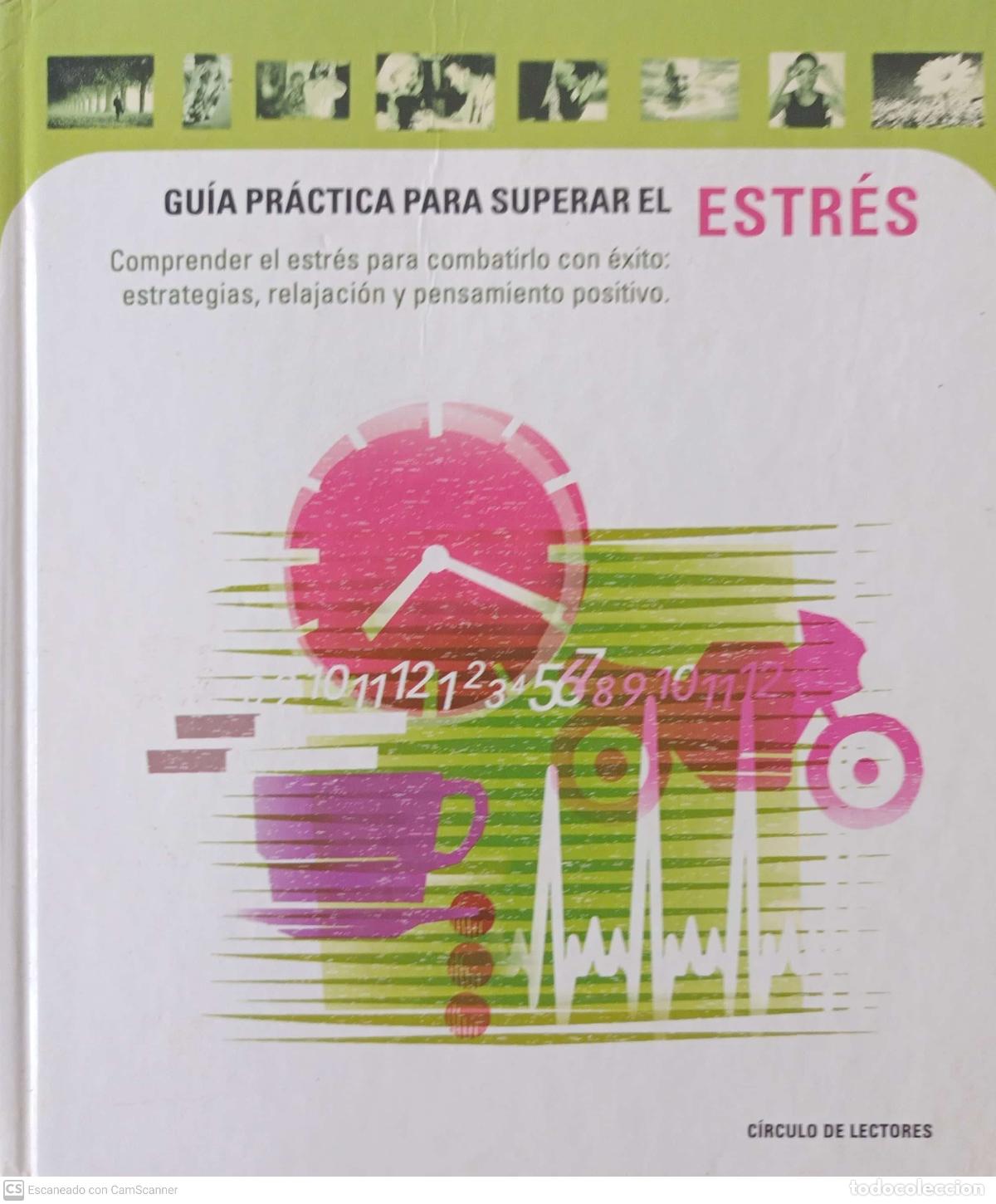 Libros de segunda mano: Gu&iacute;a pr&aacute;ctica para superar el estr&eacute;s - Foto 1