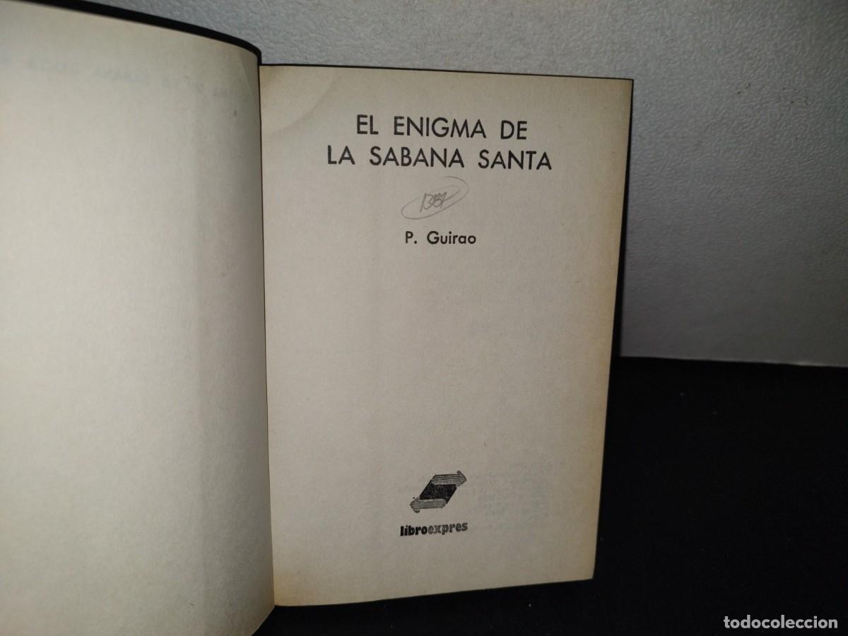 Libros de segunda mano: 100- EL ENIGMA DE LA S&Aacute;BANA SANTA - P. GUIRAO - Foto 4