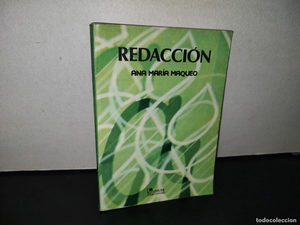 Libros de segunda mano: 100- REDACCI&Oacute;N - ANA MAR&Iacute;A MAQUEO - 2000 - Foto 1