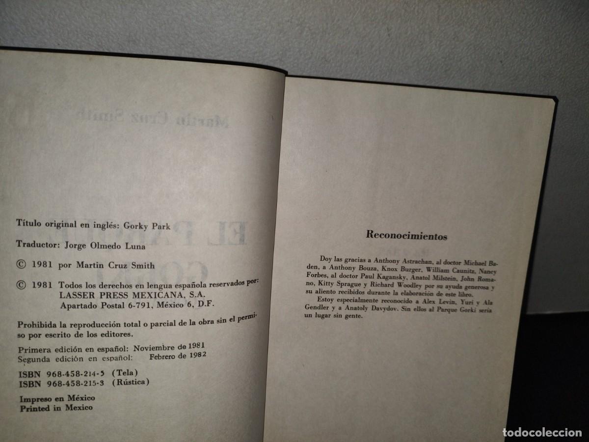 Libros de segunda mano: 100- EL PARQUE GORKI - MARTIN CRUZ SMITH - 1982 - Foto 6