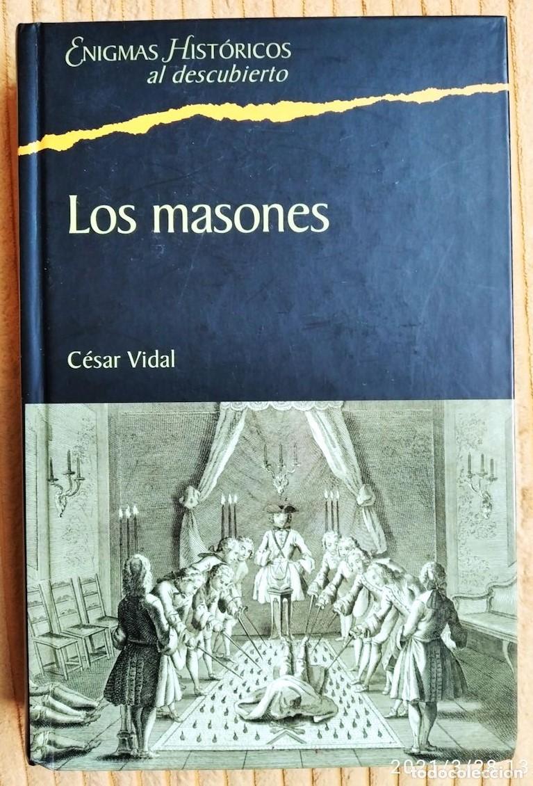 Libros de segunda mano: Los masones, por C&eacute;sar Vidal - Foto 1