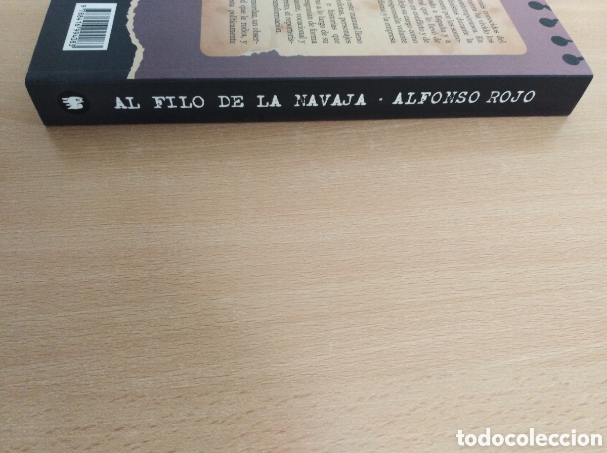 Libros de segunda mano: AL FILO DE LA NAVAJA. Alfonso Rojo - Foto 8