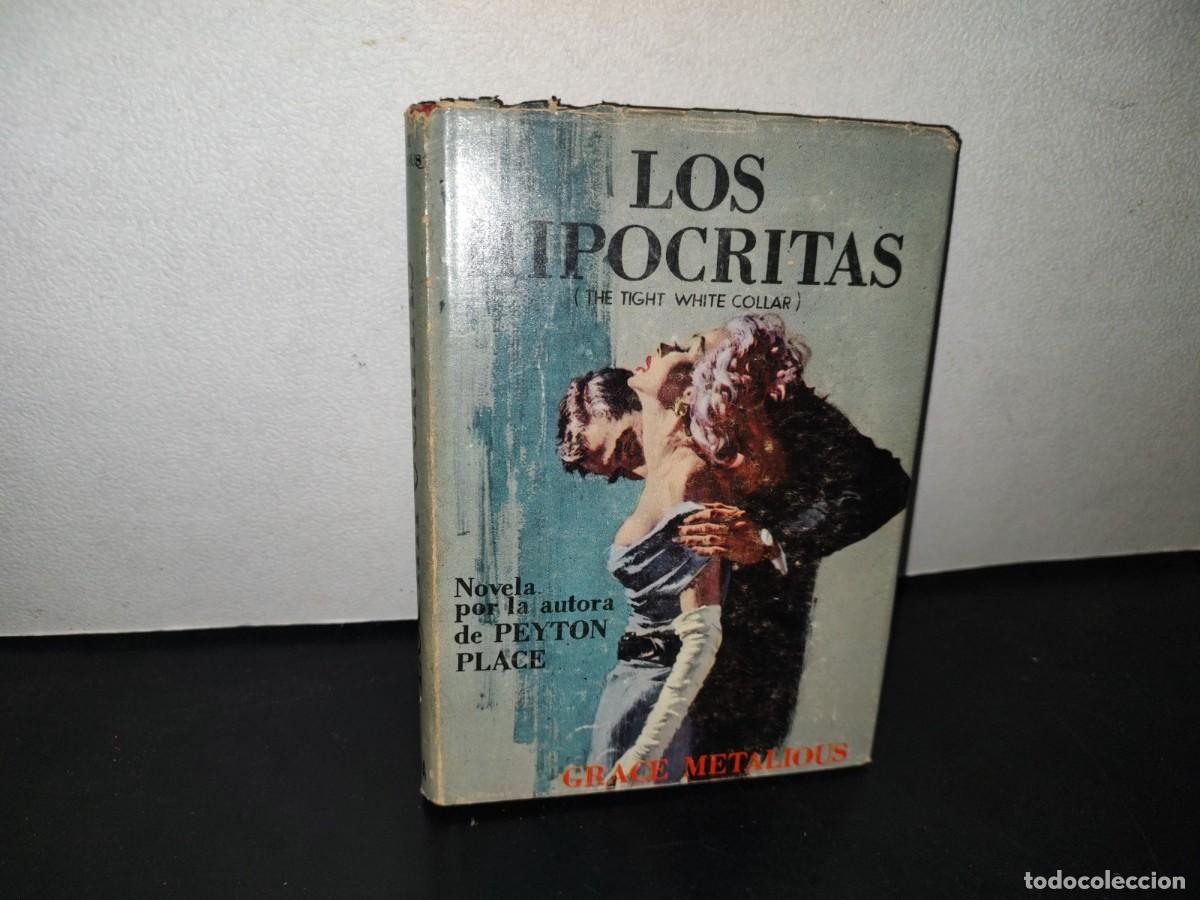 Libros de segunda mano: 100- LOS HIP&Oacute;CRITAS - GRACE METALIOUS - EDITORIAL DIANA, S. A. 1966 - Foto 1