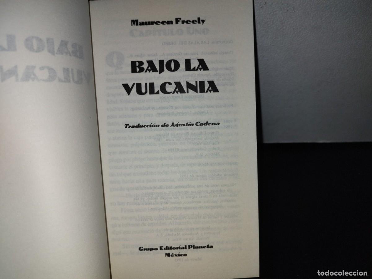 Libros de segunda mano: 100- BAJO LA VULCANIA - MAUREEN FREELY - Foto 4