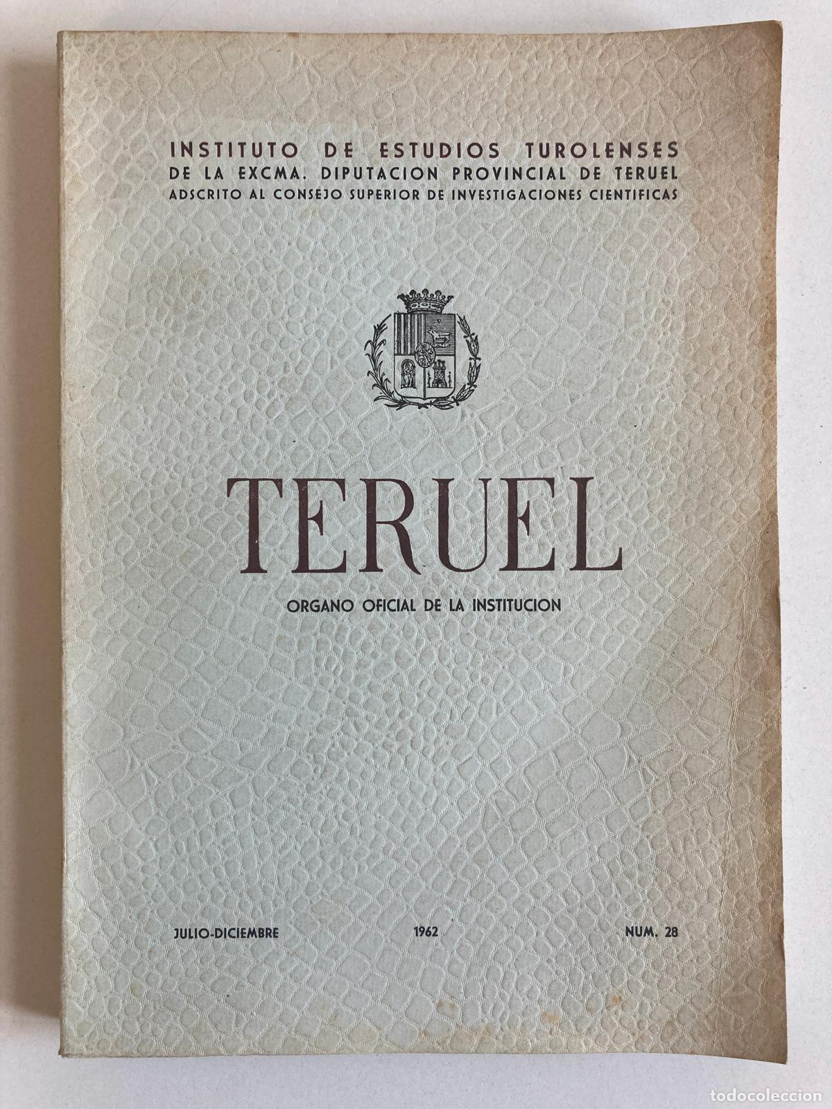 Libros de segunda mano: INSTITUTO DE ESTUDIOS TUROLENSES, NUM.28 A&Ntilde;O 1962 - Foto 1