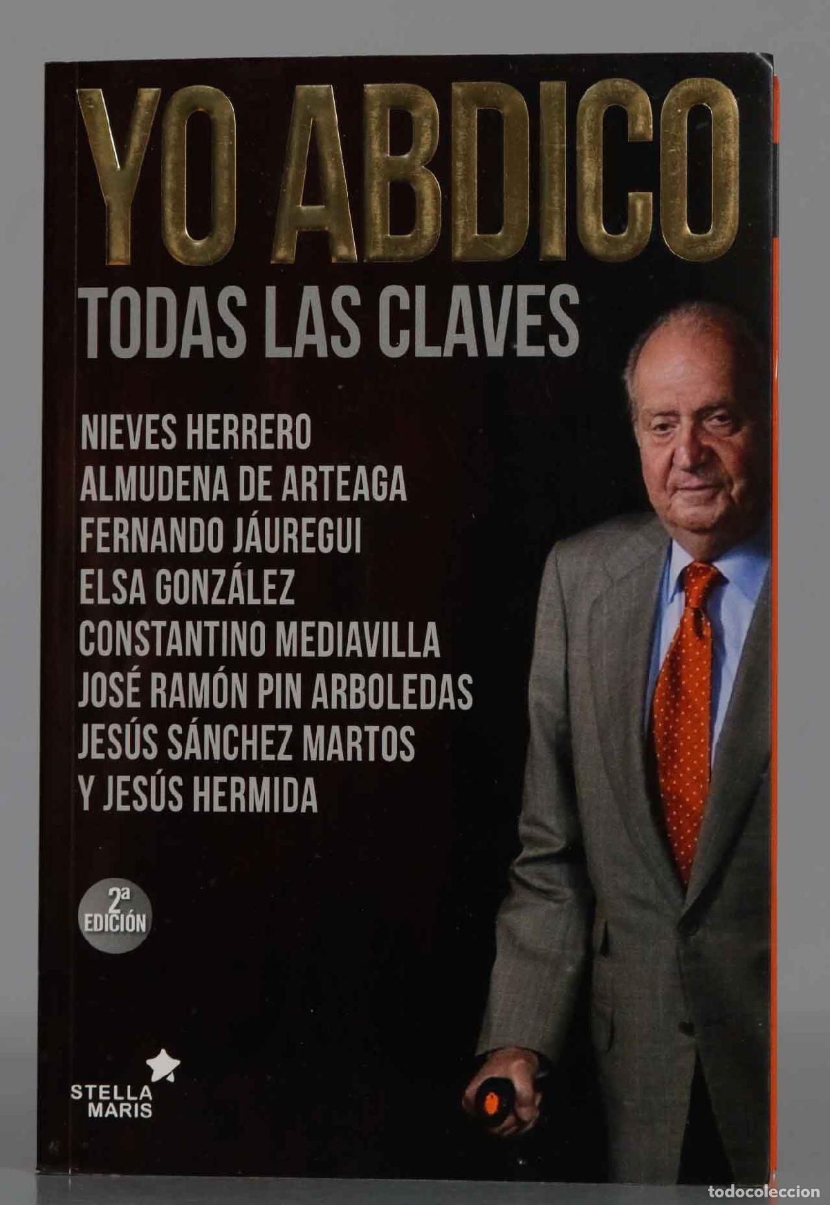 Libros de segunda mano: Yo abdico. Nieves Herrero - Foto 1