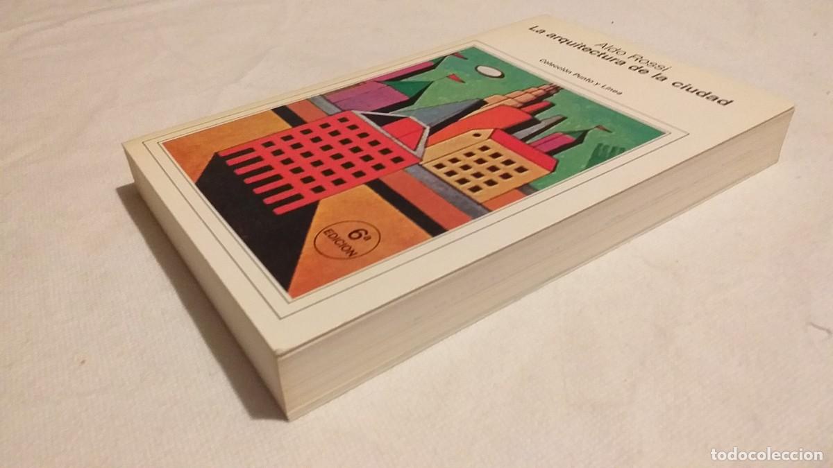 Libros de segunda mano: ALDO ROSSI: LA ARQUITECTURA DE LA CIUDAD - Foto 3