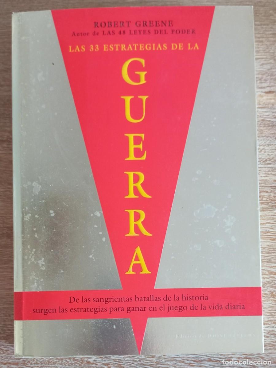 Libros de segunda mano: LAS 33 ESTRATEGIAS DE LA GUERRA - ROBERT GREENE - Foto 1