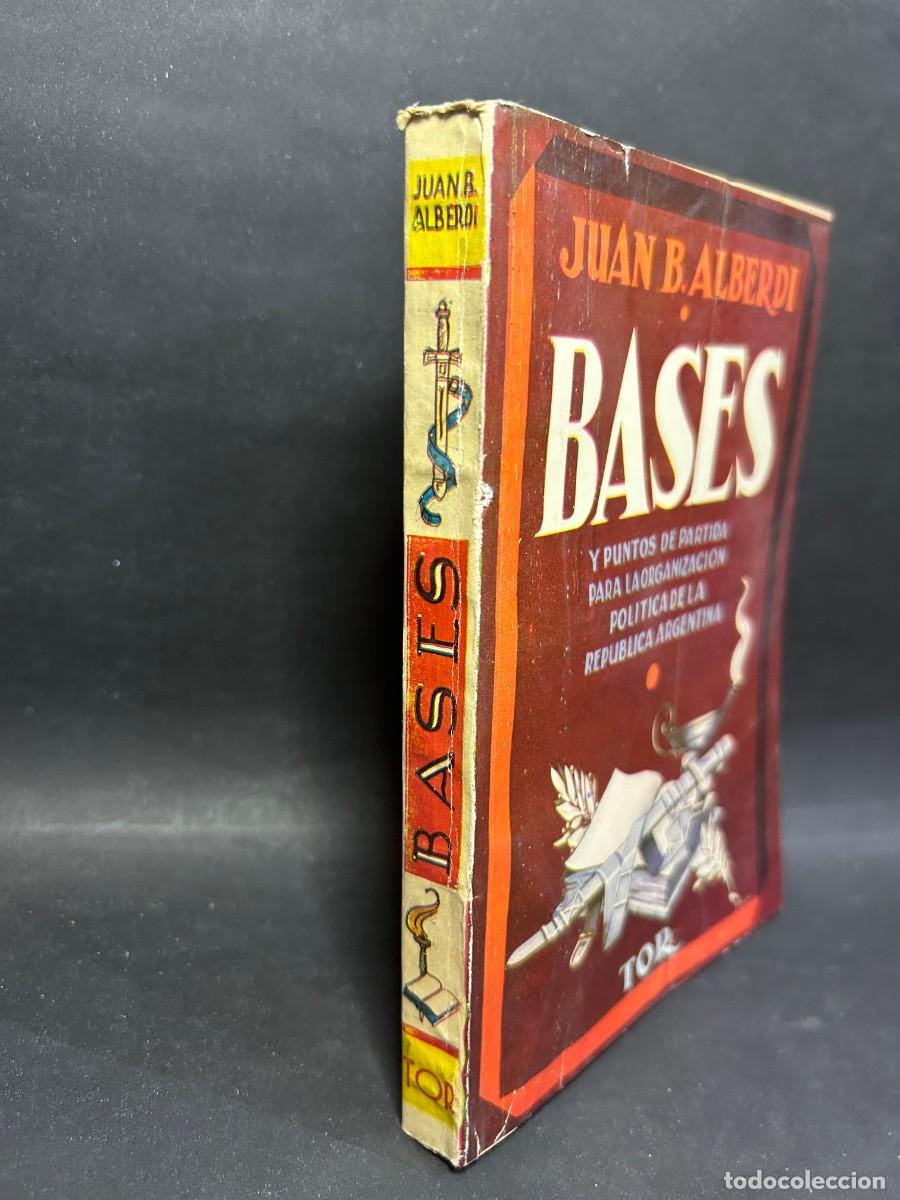 Libros de segunda mano: JUAN B. ALBERDI - BASES - 1948 - Foto 2