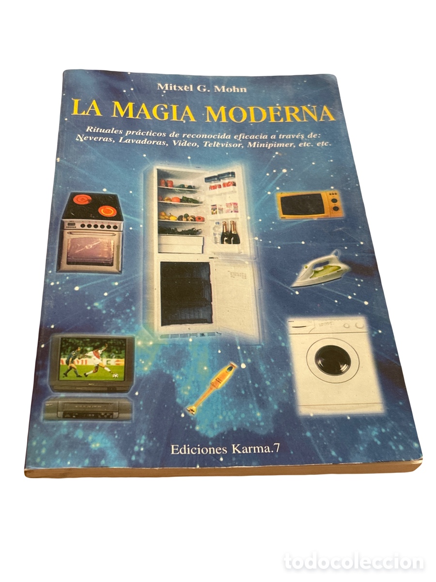 Libros de segunda mano: La magia moderna mitxel G. Mohn - Foto 1