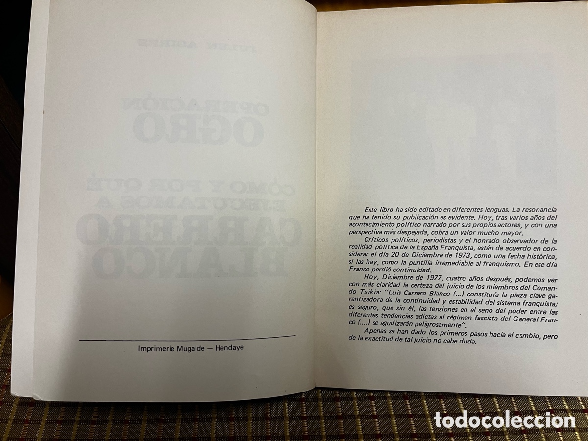 Libros de segunda mano: &ldquo;Operaci&oacute;n Ogro&rdquo;. Julen Agirre. Ed. de 1977 - Foto 2