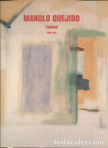 Libros de segunda mano: TABIQUE 1990-1991. (BASEL, JUNE, 1991), - QUEJIDO Manolo. - Foto 1
