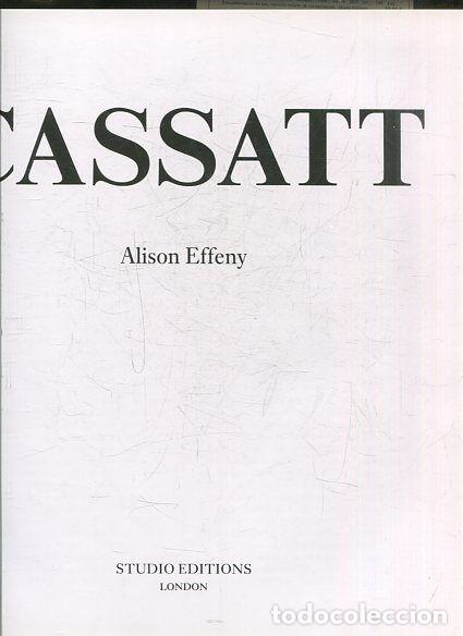 Libros de segunda mano: CASSATT. - EFFENY Alison. - Foto 1