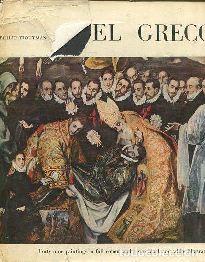Libros de segunda mano: EL GRECO. - TROUTMAN, Philip. - Foto 1