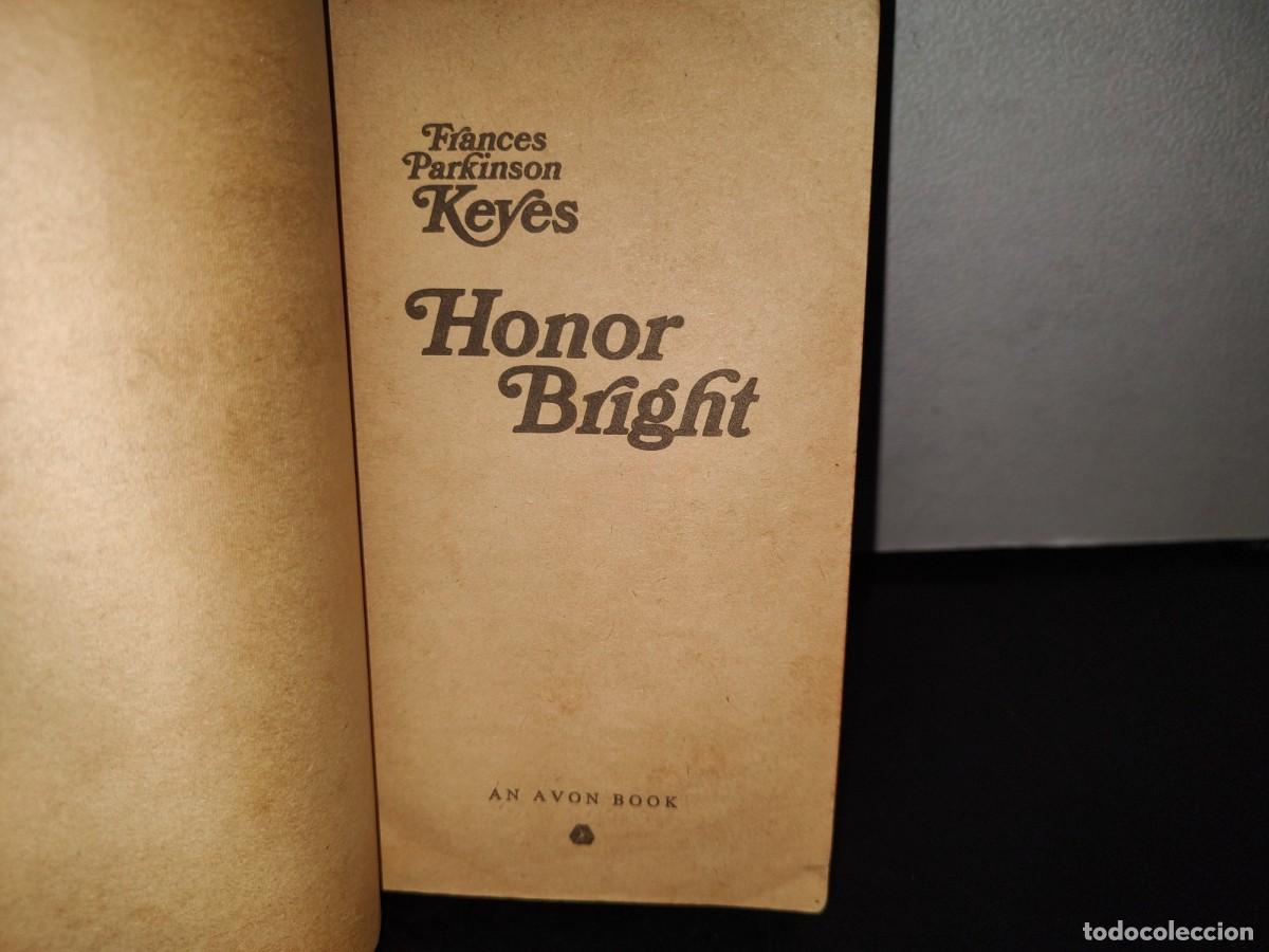 Libros de segunda mano: 103- HONOR BRIGHT - FRANCES PARKINSON KEYES - 1968 - Foto 4