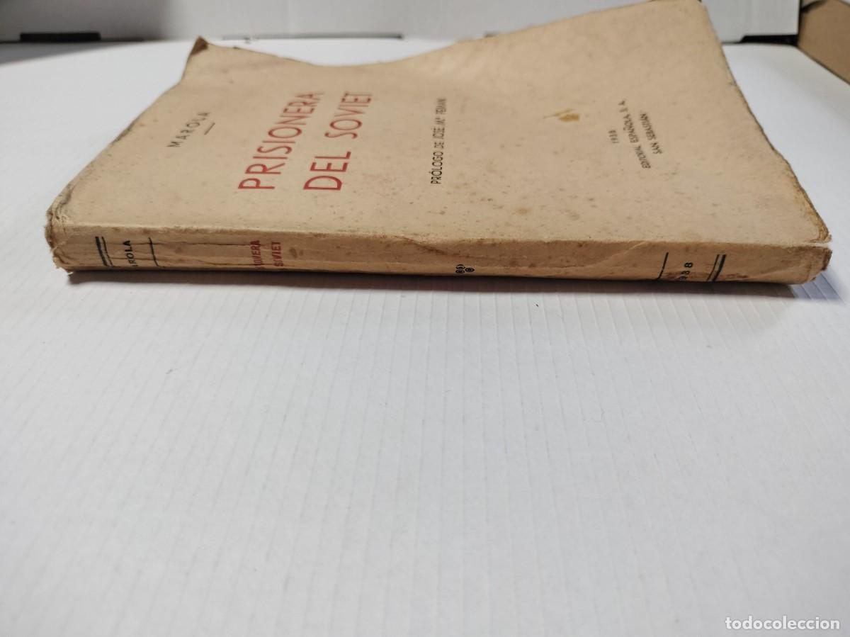 Libros de segunda mano: Prisionera del Soviet, Marola, Pr&oacute;logo Jos&eacute; M.&ordf; Pem&aacute;n, Editorial espa&ntilde;ola - Foto 3